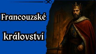 Francouzské království 843 - 1337
