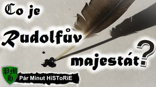 Co je Rudolfův majestát?