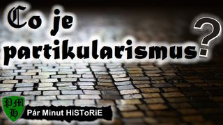 Co je partikularismus?